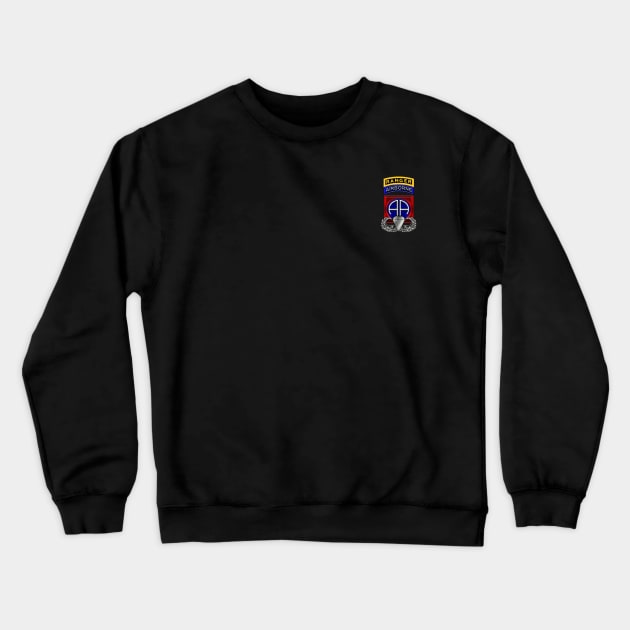 82nd Airborne Division with Ranger Tab- Distressed Veterans Day Gift Crewneck Sweatshirt by floridadori